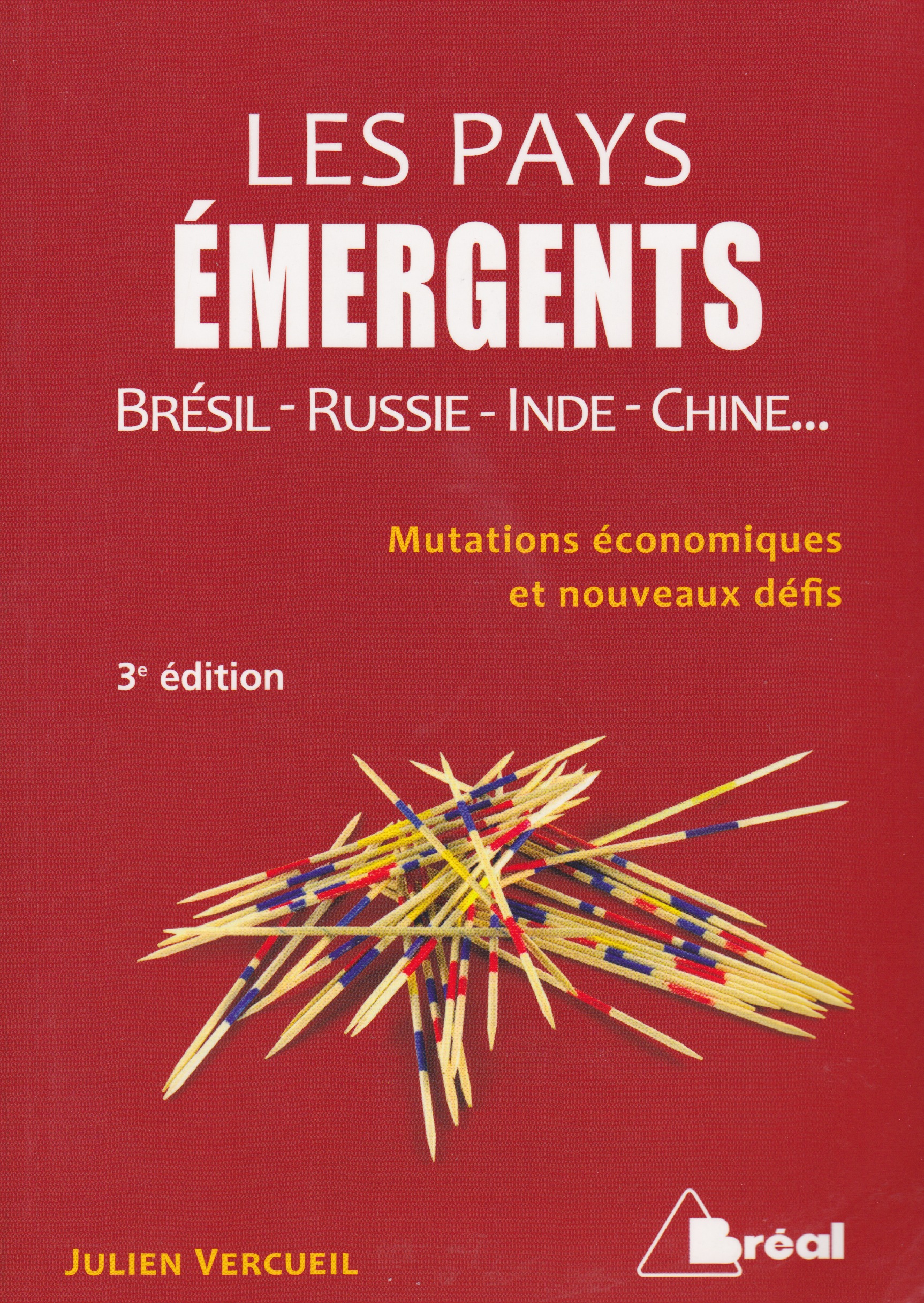Julien VERCUEIL (2012): Les Pays Émergeants
